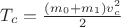 $T_c=\frac{(m_0+m_1)v_c^2}2$ $T_c=\frac{(m_0+m_1)v_c^2}2$