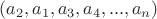 $(a_2,a_1,a_3,a_4,...,a_n)$