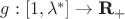 $g:[1,\lambda^*]\rightarrow \textbf{R}_{+}$