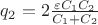 $q_2=2\frac{\varepsilon C_1C_2}{C_1+C_2}$