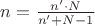 $n=\frac{n'\cdot N}{n'+N-1}$