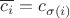 $\overline{c_i} = c_{\sigma(i)}$