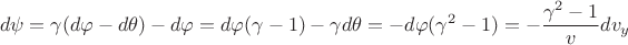 $$d\psi=\gamma(d\varphi-d\theta)-d\varphi=d\varphi(\gamma-1)-\gamma d\theta=-d\varphi(\gamma^2-1)=-\frac{\gamma^2-1}{v}dv_y$$