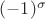 $(-1)^{\sigma}$