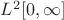 $ L^2[0,\infty]$