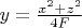 $y=\frac{x^2+z^2}{4F}$