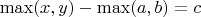 $\max(x,y)-\max(a,b)=c$