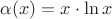$\alpha(x) = x\cdot\ln x$