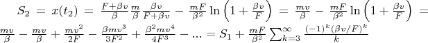 $S_2=x(t_2)=\frac{F+\beta v}{\beta}\frac{m}{\beta}\frac{\beta v}{F+\beta v}-\frac{mF}{\beta^2}\ln\left(1+\frac{\beta v}{F}\right)=\frac{mv}\beta-\frac{mF}{\beta^2}\ln\left(1+\frac{\beta v}{F}\right)=\frac{mv}\beta-\frac{mv}\beta+\frac{mv^2}{2F}-\frac{\beta mv^3}{3F^2}+\frac{\beta^2 mv^4}{4F^3}-...=S_1+\frac{mF}{\beta^2}\sum_{k=3}^\infty\frac{(-1)^k (\beta v/F)^k}{k}$