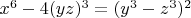 $x^6-4 (yz)^3=(y^3-z^3)^2$