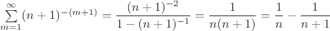 $\sum\limits_{m=1}^{\infty}(n+1)^{-(m+1)}=\dfrac{(n+1)^{-2}}{1-(n+1)^{-1}}=\dfrac{1}{n(n+1)}=\dfrac{1}{n}-\dfrac{1}{n+1}$