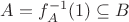 $A=f_A^{-1}(1)\subseteq B$