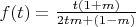 $f(t) = \frac{t(1+m)}{2tm+(1-m)}$