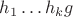 $h_1\dots h_kg$