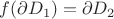 $f(\partial D_1)=\partial D_2$