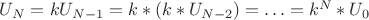 $U_N = kU_{N-1}  = k*(k*U_{N-2}) = \ldots = k^N*U_0$
