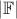 $|\mathbb{F}|$