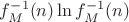 $f_M^{-1}(n) \ln f_M^{-1}(n)$