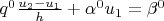 $q^0\frac{u_2 - u_1}{h} + \alpha^0 u_1 = \beta^0$