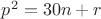 $p^2=30n+r$