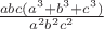 $\frac{abc(a^3+b^3+c^3)}{a^2b^2c^2}$