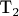 Т_2