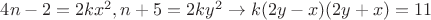 $4n-2=2kx^2,n+5=2ky^2\to k(2y-x)(2y+x)=11$