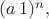 $(a\,1)^n,$