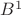 $B^1$