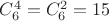 $C^4_6=C^2_6=15$