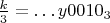 $\frac k3=\dots y0010_3$