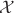$\cal{X}$