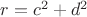 $r=c^2+d^2$