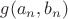 $g(a_n, b_n)$