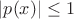 $|p(x)|\leq 1$