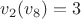 $v_2(v_8)=3$