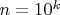 $n=10^k$
