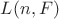 $ L(n, F)$