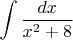 $$\int\frac{dx}{x^2+8}$$