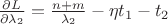 $\frac{\partial L}{\partial \lambda_2} = \frac{n + m}{\lambda_2} -\eta t_1 - t_2$