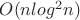 $O(n log^2n)$