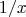 \[
{1 \mathord{\left/
 {\vphantom {1 x}} \right.
 \kern-\nulldelimiterspace} x}
\]