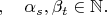 $,\quad \alpha_s,\beta_t\in\mathbb{N}.$