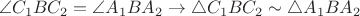 $$\angle C_1BC_2=\angle A_1BA_2 \rightarrow  \triangle C_1BC_2 \sim \triangle A_1BA_2$$