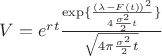 $V = {e^{rt}}\frac{{\exp \{ \frac{{{{(\lambda  - F(t))}^2}}}{{4\frac{{{\sigma ^2}}}{2}t}}\} }}{{\sqrt {4\pi \frac{{{\sigma ^2}}}{2}t} }}$