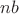 $nb$