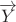 $\overrightarrow Y$