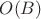 $O(B)$