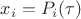 $x_i= P_i(\tau)$