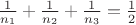 $\frac{1}{n_1}+\frac{1}{n_2}+\frac{1}{n_3}=\frac{1}{2}$